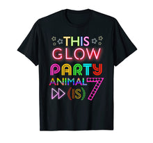 Load image into Gallery viewer, Kids This Glow Party Animal (Is) 7 Birthday fun T Shirt