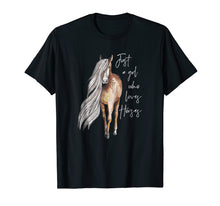 Load image into Gallery viewer, Just a Girl Who Loves Horses T-shirt