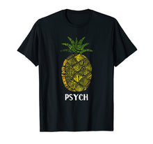 Load image into Gallery viewer, Psych Pineapple Cute Typography T-Shirt