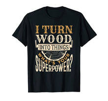 Load image into Gallery viewer, Wood Carving Chainsaw Carving T-Shirt Gift for Wood Carver