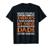 Load image into Gallery viewer, For my dad, my hero Leukemia Awareness T shirt