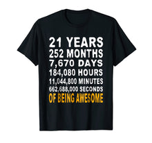 Load image into Gallery viewer, 21st Birthday Gifts T Shirt 21 Years Old Being Awesome Tee