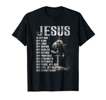 Load image into Gallery viewer, Jesus is my god - my king and my everything T-shirt