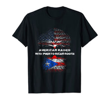 Load image into Gallery viewer, American Raised with Puerto Rican Roots USA Flag T-Shirt