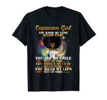 Load image into Gallery viewer, Capricorn Girl You Know My Name Not My Story T-Shirt