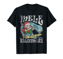 Load image into Gallery viewer, Christmas Mele Kalikimaka Santa Hawaii T-Shirt