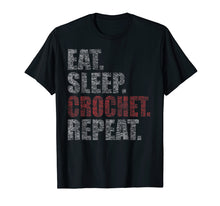 Load image into Gallery viewer, Eat Sleep Crochet Repeat Funny Retro T-Shirt