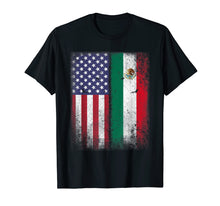 Load image into Gallery viewer, Mexican Born American Raised Mexico Usa Flag America Roots