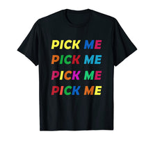 Load image into Gallery viewer, PICK ME colorful T-shirt come on down game-426383