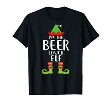 Load image into Gallery viewer, I'm The Beer Lover Elf Matching Family Group Christmas T-Shirt