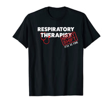 Load image into Gallery viewer, Funny Night Shift Respiratory Therapist Gift RT Therapy RRT T-Shirt