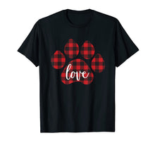 Load image into Gallery viewer, Buffalo Plaid Dog Paw Print Love T-Shirt-261347