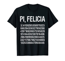 Load image into Gallery viewer, Funny Pi Day Pun Math Humor T shirt Men Women Kids-120659