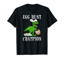 Load image into Gallery viewer, Easter EGG HUNT CHAMPION Dinosaur T-Rex Bunny Boy Girl Funny T-Shirt-1445018