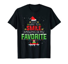 Load image into Gallery viewer, I Just Like to Smile Smiling is my Favorite X-mas Elf Shirt T-Shirt