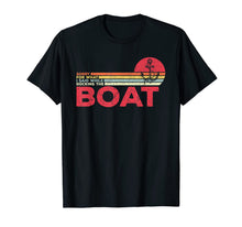 Load image into Gallery viewer, Sorry For What I Said While Docking Boat Vintage Boating T-Shirt-1519445