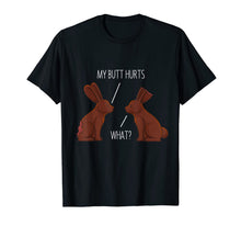 Load image into Gallery viewer, My Butt Hurts Chocolate Bunny Rabbit Easter Men Women Kids T-Shirt-154059