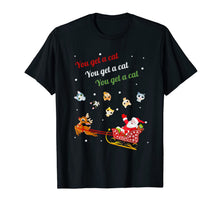 Load image into Gallery viewer, You get a Cat Cats For Everybody Christmas Cute Cat Lover T-Shirt-3208375