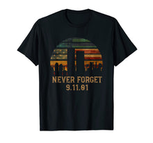Load image into Gallery viewer, Never forget Patriotic 911 American Flag Vintage Gifts T-Shirt
