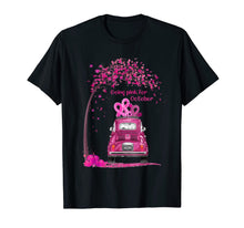 Load image into Gallery viewer, Going Pink For October Hope Breast Cancer Awareness Gift T-Shirt