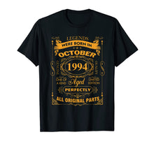 Load image into Gallery viewer, Legends Were Born In October 1994 Tshirt 25Th Birthday Gift T-Shirt