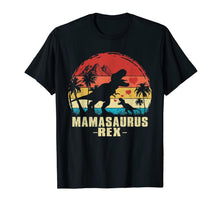 Load image into Gallery viewer, Womens Mamasaurus Dinosaur Rex Mom Gift T-Shirt-437039