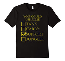 Load image into Gallery viewer, Funny Gaming League Support T-shirt