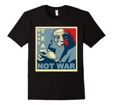 Load image into Gallery viewer, Make Tea Not War - Peaceful Samurai Tea Drinker T Shirt -