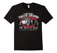 Load image into Gallery viewer, Vintage Hot Rod Old Steel is Real T-Shirt