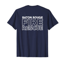 Load image into Gallery viewer, Baton Rouge Louisiana Fire Department Firefighters T-Shirt