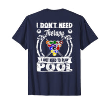 Load image into Gallery viewer, Billiards Pool Shirt, Pool Player And Fans Gift