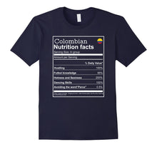 Load image into Gallery viewer, Colombian Nutrition Facts funny cool graphic tshirt