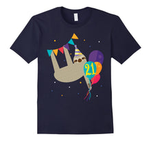 Load image into Gallery viewer, Funny 21st Birthday Sloth Lovers T-shirt Gift Men Women Her