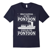 Load image into Gallery viewer, Funny Pontoon Boat T-Shirt Boating Captain Gift Shirt