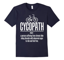 Load image into Gallery viewer, Cycopath biker funny bicycle cyclist t-shirt