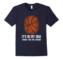 Load image into Gallery viewer, Basketball Fingerprint Its in My DNA Basketball Fan T Shirt