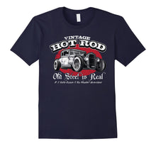Load image into Gallery viewer, Vintage Hot Rod Old Steel is Real T-Shirt