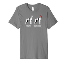 Load image into Gallery viewer, Whippet, Whippet Good : Funny dog shirt