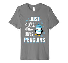 Load image into Gallery viewer, Just A Girl Who Loves Penguins Cute Penguin Shirts For Girls