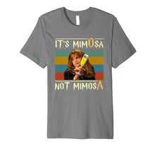 Load image into Gallery viewer, It's-Mimosa-Not-Mimosa-Vintage Premium T-Shirt