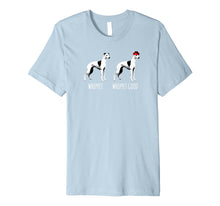 Load image into Gallery viewer, Whippet, Whippet Good : Funny dog shirt