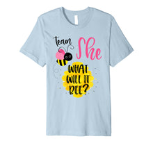 Load image into Gallery viewer, Gender Reveal Team SHE Shirt Girl What Will It Bee or He Tee Premium T-Shirt