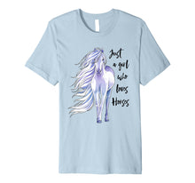 Load image into Gallery viewer, Just A Girl Who Loves Horses Shirt Horse Riding Women Gifts