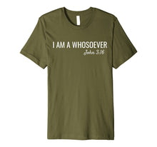 Load image into Gallery viewer, I am a Whosoever John 3:16 Christian Jesus Bible Verse Faith