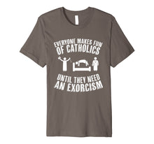 Load image into Gallery viewer, Funny Catholic tshirt - Exorcism shirt
