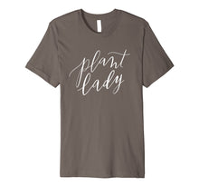 Load image into Gallery viewer, Plant Lady T-Shirt Women's Mother Mom Gardening Callig