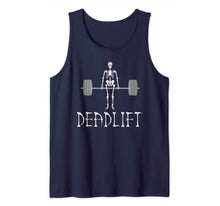 Load image into Gallery viewer, Skeleton Dead Lift Funny Halloween Lifting Weights Men Women Tank Top