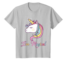 Load image into Gallery viewer, I'm Magical Rainbow Unicorn T-Shirt