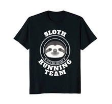 Load image into Gallery viewer, SLOTH Running Team T Shirt Lets Take a Nap Instead Funny Tee