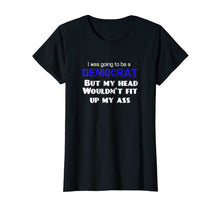 Load image into Gallery viewer, I Was Going To Be A Democrat For Halloween Funny Shirt